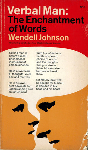 Verbal Man: The Enchantment of Words