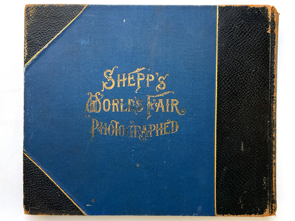 Shepp's World's Fair Photographed (canvassing book)
