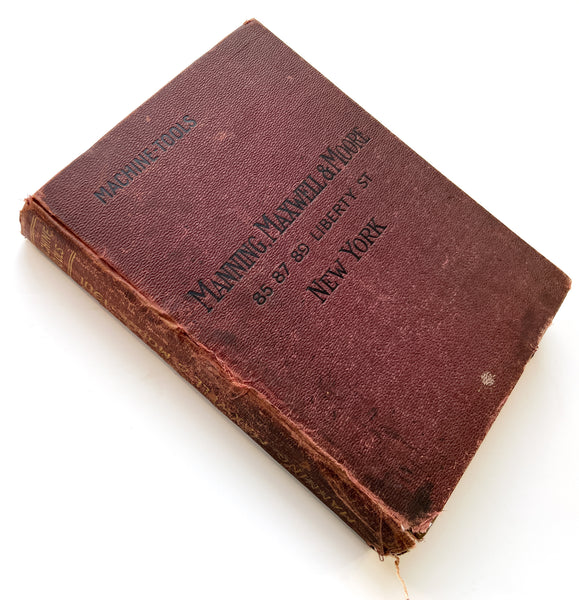 Manning, Maxwell & Moore Illustrated Catalogue of Machine Tools and Attachments