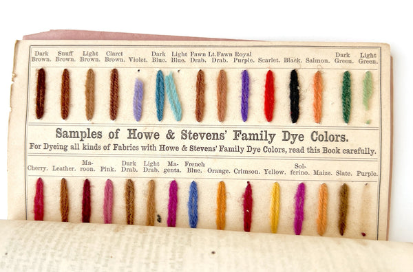 Howe & Stevens' Treatise Upon Dyeing and Scouring, as adapted to their family dye colors With Many Other Valuable Receipts.