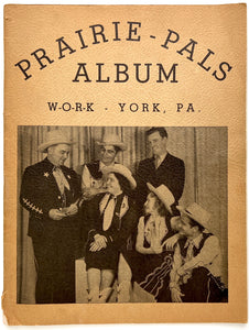 Prairie-Pals Album W-O-R-K — Y-O-R-K, Pa. (Signed)
