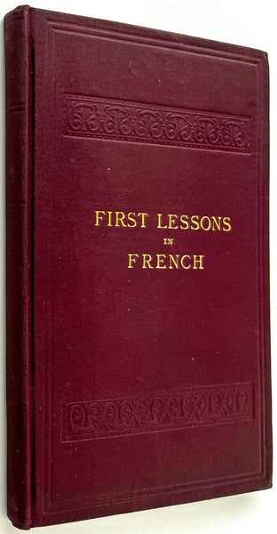 First Lessons in French (Eclectic Educational Series)