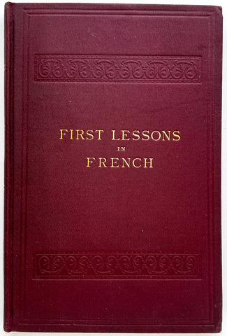 First Lessons in French (Eclectic Educational Series)