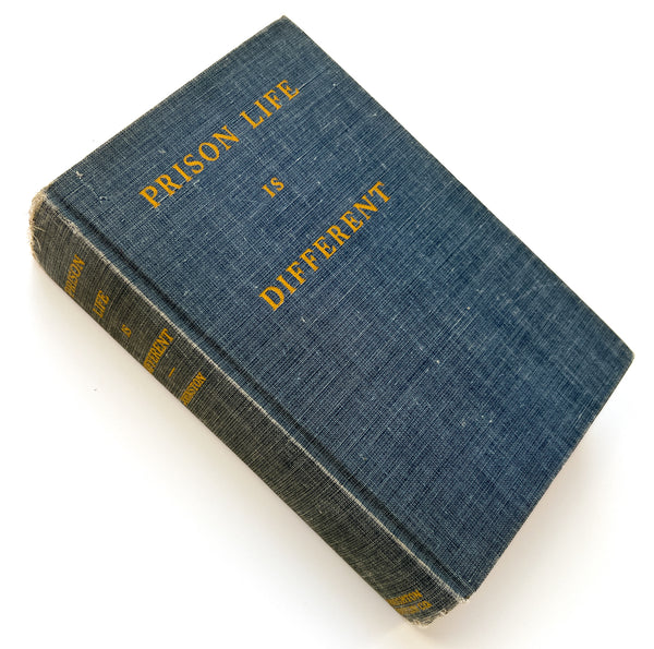 Prison Life is Different