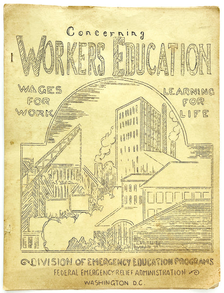 Concerning Workers' Education: Volume I, Number 3. June-July, 1934