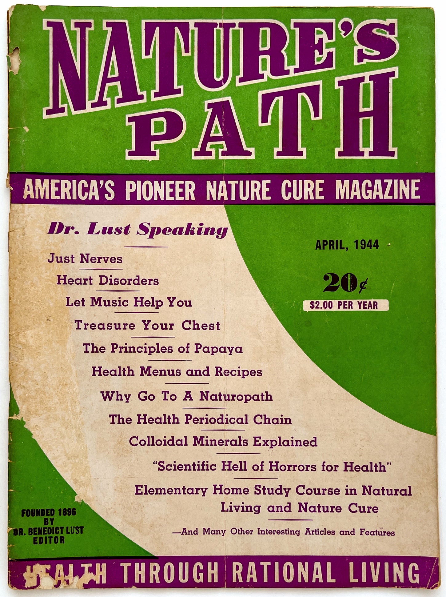 Nature's Path, April 1944. Vol. XLVIII, No. 4, Current No. 592