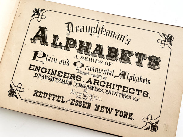 1871 Draughtsman's Alphabets. A Series of Plain and Ornamental Alphabets Designed especially for Engineers, Architects, Draughtsmen, Engraves, Painters &c.