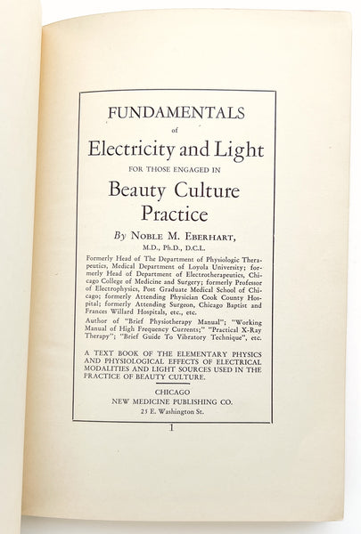 Fundamentals of Electricity and Light for Those Engaged in Beauty Culture Practice