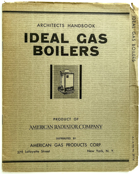 Architects Handbook of Ideal Gas Boilers (A.I.A. File No. 29 f 4)