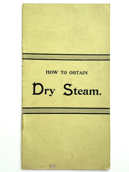 How to Obtain Dry Steam