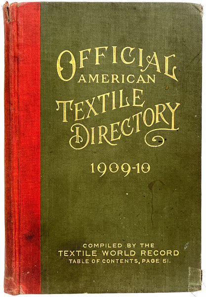 The Official American Textile Directory (1909-10)