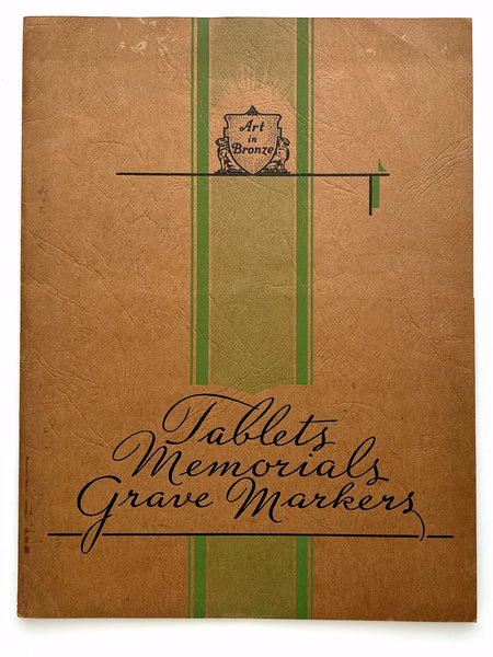 Art in Bronze: Tablets, Memorials, Grave Markers (cover title)