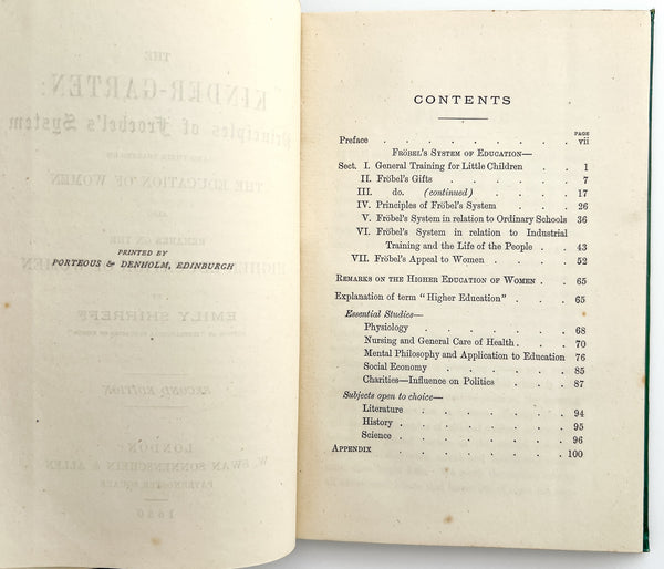The Kinder-garten: Principles of Froebel's System and their bearing on the education of women; also, remarks on the higher education of women