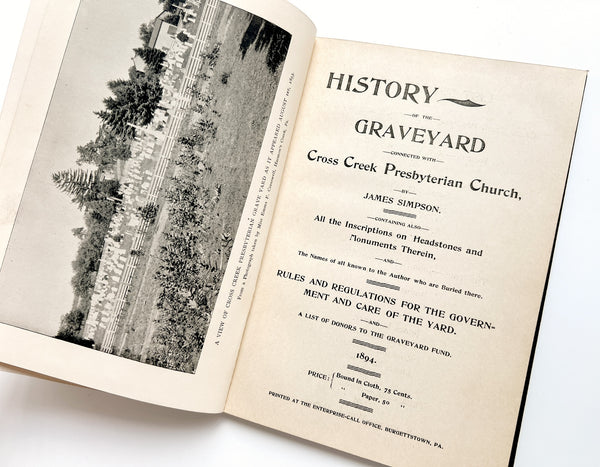History of the Graveyard Connected With Cross Creek Presbyterian Church