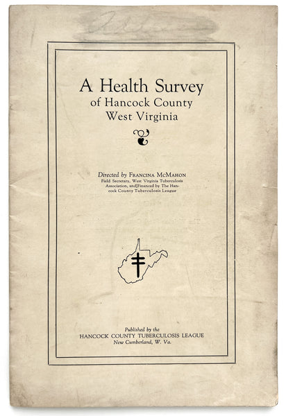 A Health Survey of Hancock County West Virginia...
