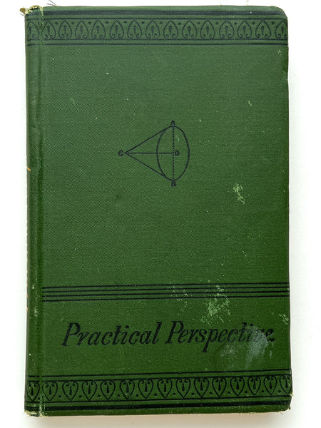 The Elements of Practical Perspective (Cassell's Technical Manuals)