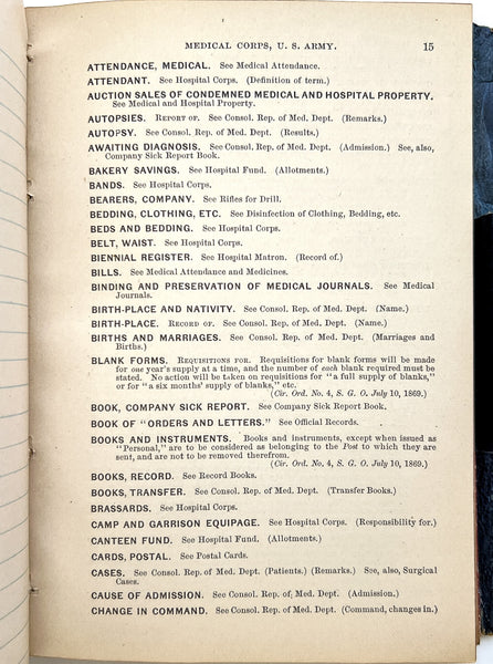 A Digest of Current Orders and Decisions; With extracts from Army regulations, relating to the Medical Corps of the U.S. Army; compiled under direction of the Surgeon-General.