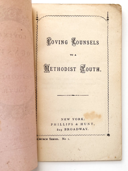 Loving Counsels to a Methodist Youth