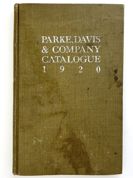 Complete Catalogue of the Products of the Laboratories of Parke, Davis & Co. Detroit, Mich., U. S. A. Revised to April, 1920.