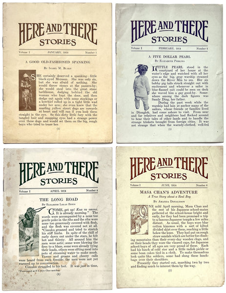 Here and There: Stories Volume 1, Nos. 1, 2, 4, 6 (4 isues) 1914