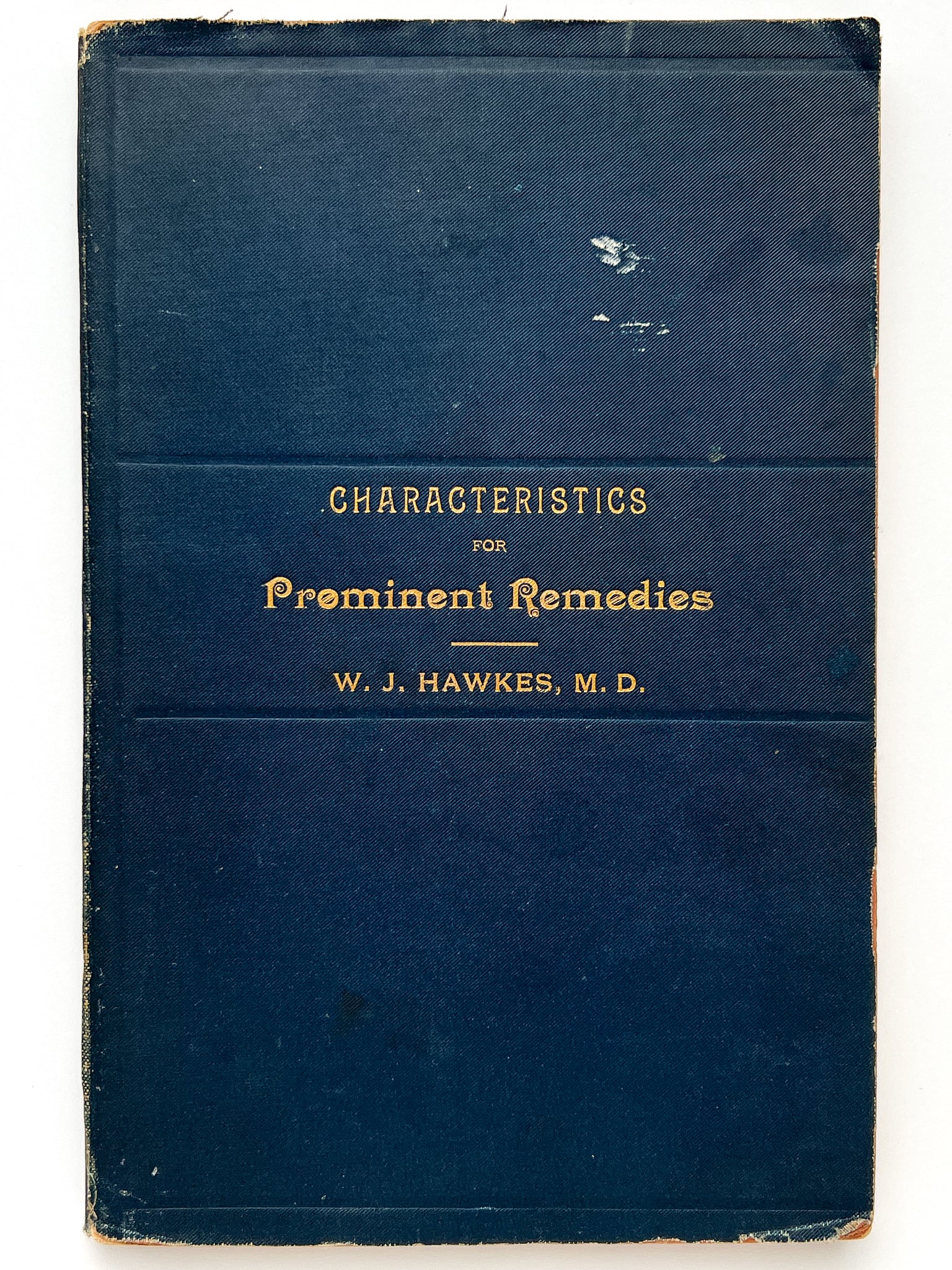 Characteristic Indications of Prominent Remedies, for the use of students of materia medica and therapeutics
