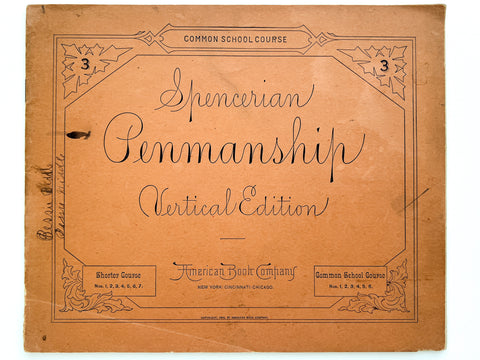 1896 - Spencerian Penmanship Vertical Edition, No. 3