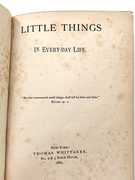 Little Things in Every-Day Life