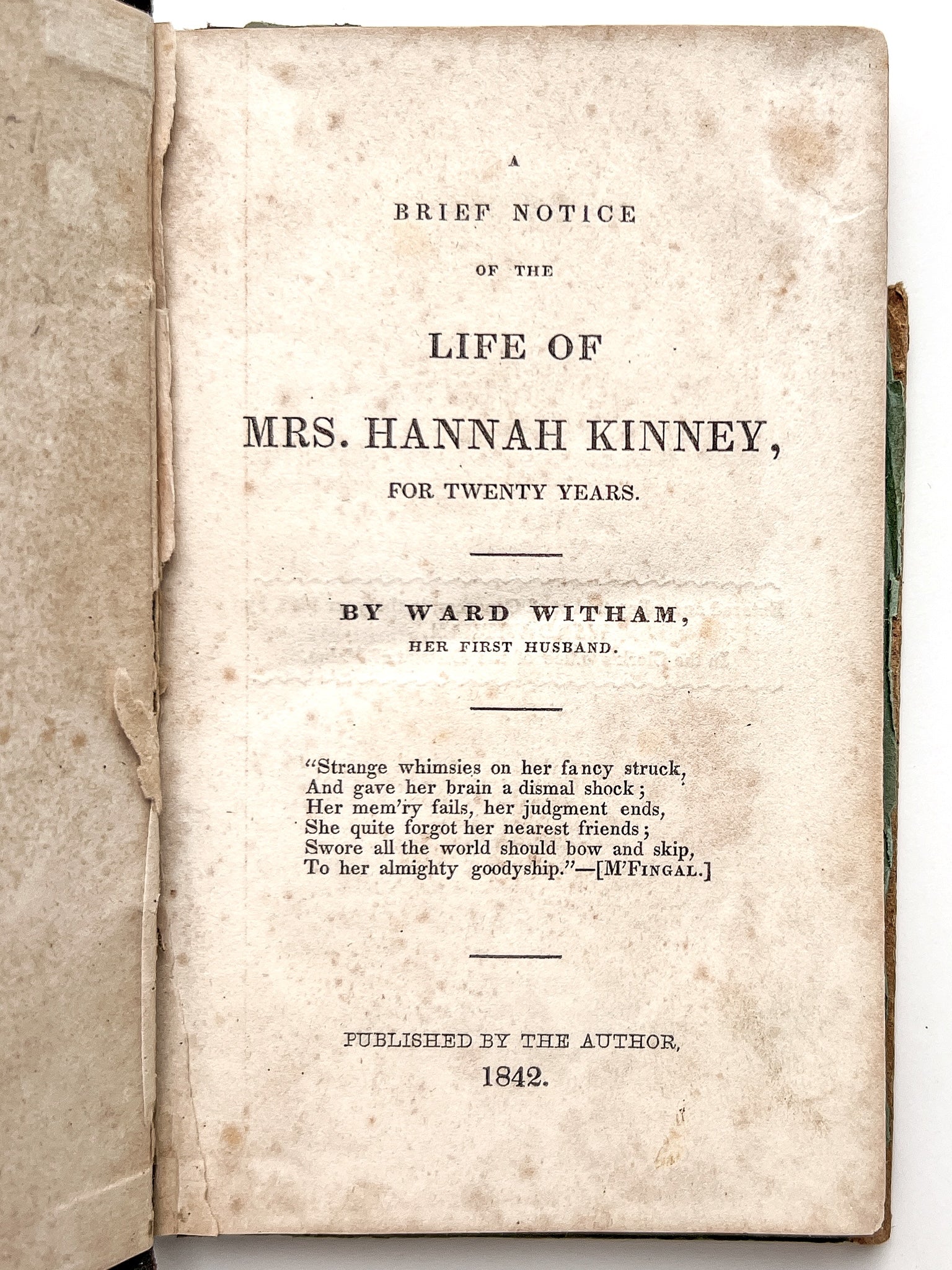 A Brief Notice of the Life of Mrs. Hannah Kinney for Twenty Years. By Ward Witham, Her First Husband.