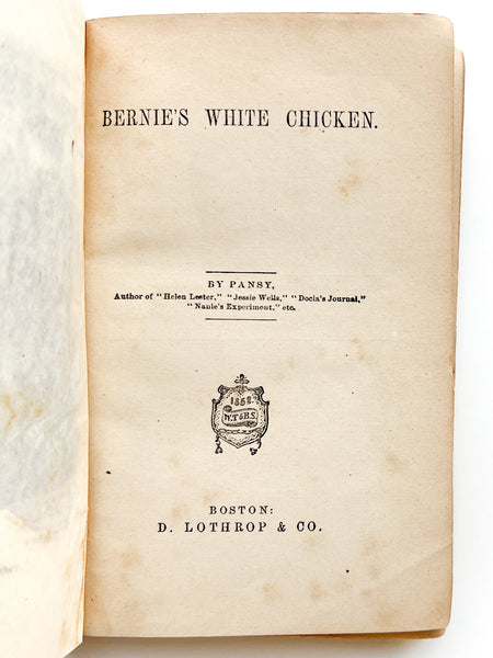 Bernie's White Chicken (The Pansy Series)
