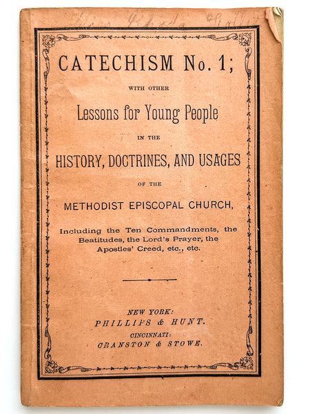 Catechism No. 1; with other Lessons for Young People in the History, Doctrines, and Usages