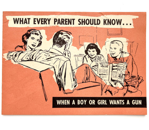 What Every Parent Should Know When a Boy or Girl Wants a Gun