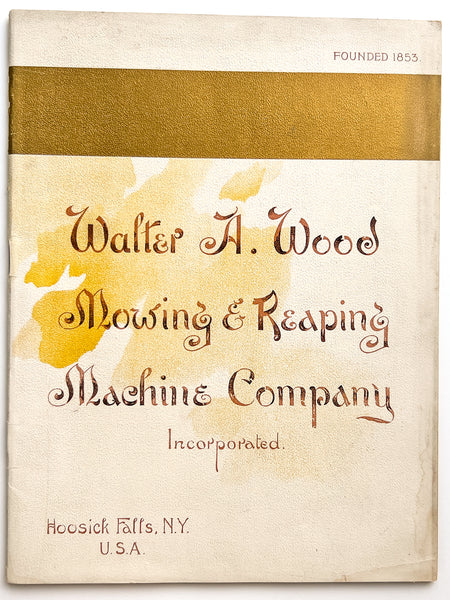Walter A. Wood Mowing & Reaping Machine Company