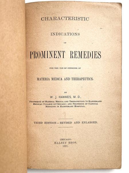 Characteristic Indications of Prominent Remedies, for the use of students of materia medica and therapeutics