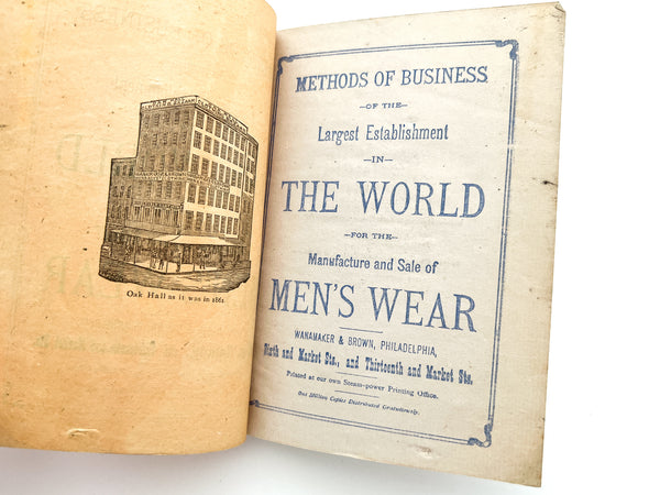 Methods of Business of the Largest Establishment in the World for the Manufacture and Sale of Men's Wear