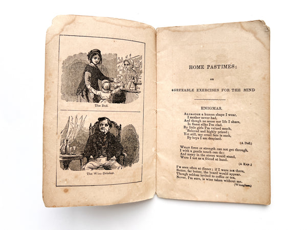 Home Pastimes; or Agreeable Exercises for the Mind, consisting of Enigmas, Charades Conundrums, etc