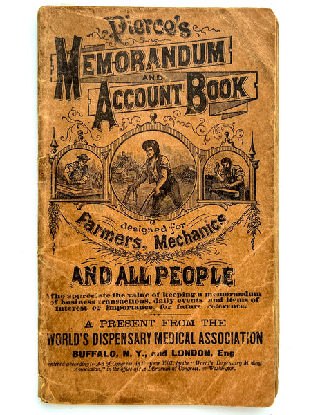 Pierce's Memorandum and Account Book...