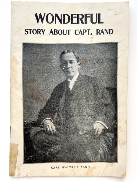 Wonderful Story About Capt. Rand (cover title)