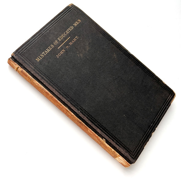 Mistakes of Educated Men