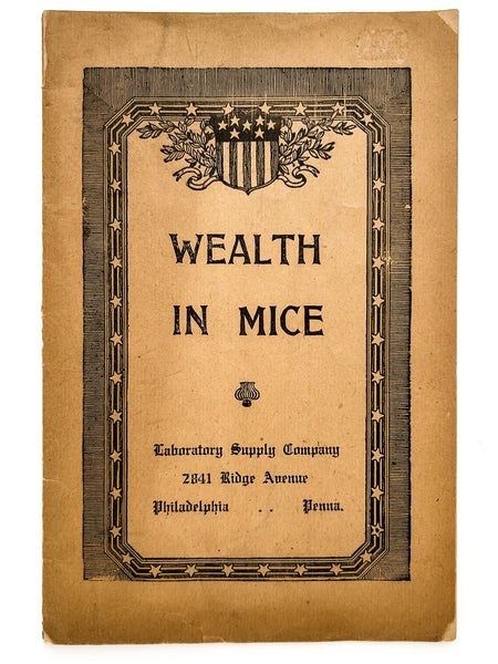 Wealth in Mice: An appeal for a more extensive propagation of white mice