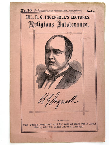 Religious Intolerance (Col. R. G. Ingersoll's Lectures No. 10)