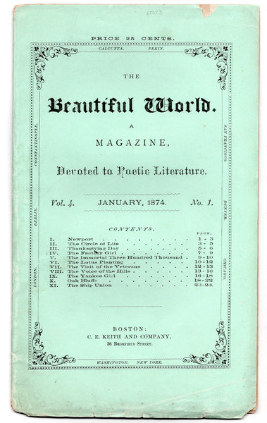 The Beautiful World: A Magazine Devoted to Poetic Literature. Volume. 4, No. 1. January, 1874