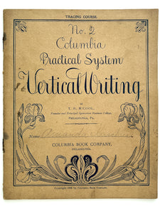 1898 - No. 2 Columbia Practical System Vertical Writing