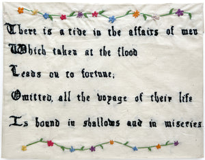 Embroidered panel quoting Shakespeare