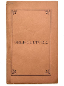 Self-Culture: A Lecture to Young Men