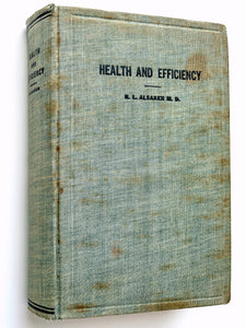 Health and Efficiency (later published as 'Maintaining Health')