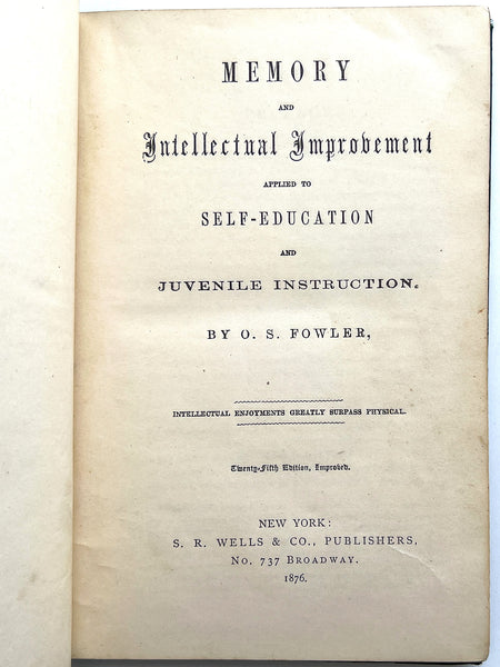 Memory and Intellectual Improvement Applied to Self-Education and Juvenile Instruction