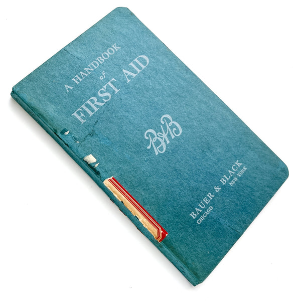 A Handbook of First Aid in Accidents, Emergencies, Poisoning, Sunstroke, Etc.