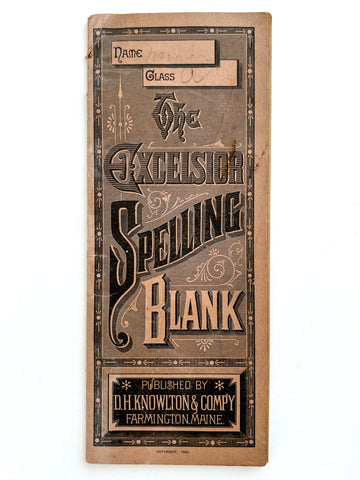 1882 - The Excelsior Spelling Blank