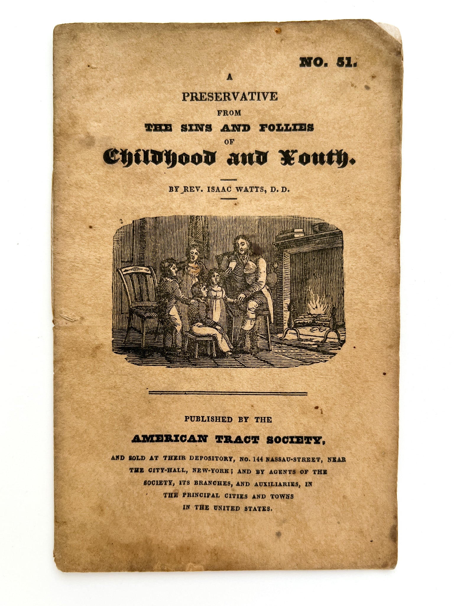 A Preservative From The Sins and Follies Of Childhood and Youth (American Tract Society No. 51)