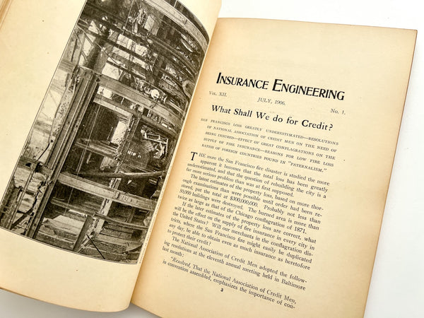 Insurance Engineering Vol. XII, No. 1, July 1906 [San Francisco disaster]